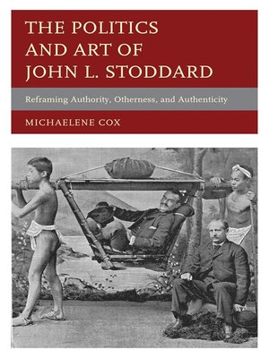 cover image of The Politics and Art of John L. Stoddard